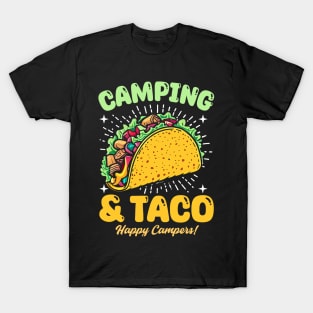 Camping and Taco Happy campers T-Shirt